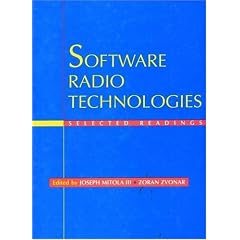 Software Radio Technologies: Vol 1: Selected Readings