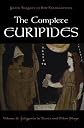 The Complete Euripides Volume II Electra and Other Plays (Greek Tragedy in New Translations)