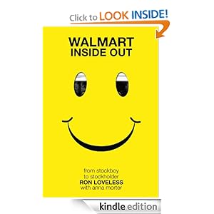 Walmart Inside Out: From Stockboy to Stockholder Ron Loveless