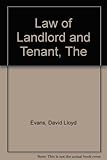 The law of landlord and tenant