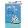 Allein �ber den Atlantik: Mein Abenteuer mit MAVERICK