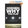 Remember Why You Play: Faith, Football, and a Season to Believe