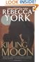 Killing Moon (The Moon Series, Book 1)