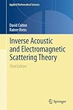 Inverse acoustic and electromagnetic scattering theory