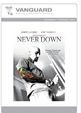 NEVER DOWN
