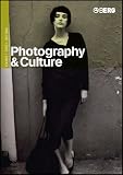 Photography and Culture Volume 1 Issue 1 (Photography and Culture)