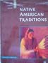 Native American Traditions (The Element Library)