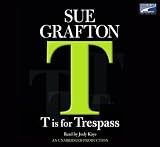 T Is for Trespass