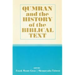 Qumran and the History of the Biblical Text