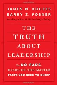 The Truth about Leadership: The...