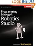 Programming Microsoft&reg; Robotics S...