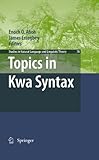 Topics in Kwa syntax