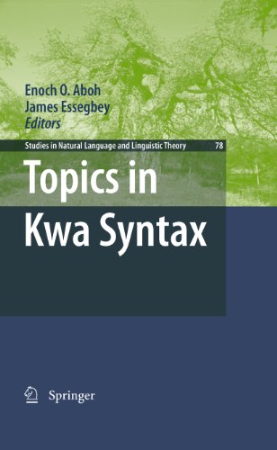 Topics in Kwa Syntax: 78 (Studies in Natural Language and Linguistic Theory)