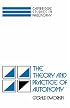 The Theory and Practice of Autonomy (Cambridge Studies in Philosophy)