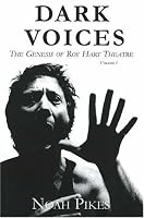 Dark Voices: The Genesis of Roy Hart Theatre (Africa Series, 1)