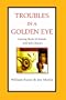 TROUBLES IN A GOLDEN EYE: Starring Taylor and Brando with John Huston