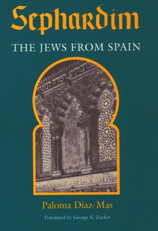 Sephardim: The Jews from Spain
