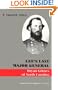 Lee's Last Major General: Bryan Grimes Of North Carolina