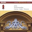 Mozart - Arias; Vocal Ensembles; Canons; Lieder; Notturni.