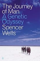 The Journey of Man: A Genetic Odyssey