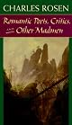 Romantic Poets, Critics, and Other Madmen