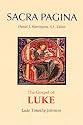 The Gospel of Luke (Sacra Pagina Series)