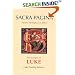 The Gospel of Luke (Sacra Pagina Series)