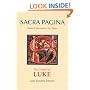 The Gospel of Luke (Sacra Pagina Series)