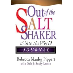 Out Of The Saltshaker And Into The World: Evangelism As A Way Of Life