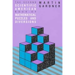 The Second Scientific American Book of Mathematical Puzzles and Diversions