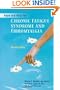 Hope and Help for Chronic Fatigue Syndrome and Fibromyalgia (Second Edition) (Hope & Help for)