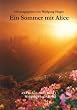 Ein Sommer mit Alice. ZEITschrift 2003 - Band 1.