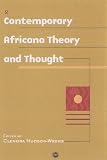 Contemporary Africana Theory, Thought, and Action: A Guide to Africana Studies