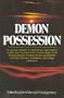 Demon Possession: Papers Presented at the University of Notre Dame