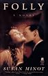 Folly: A Novel