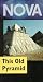 This Old Pyramid