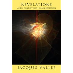 REVELATIONS: Alien Contact and Human Deception