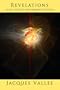 REVELATIONS: Alien Contact and Human Deception