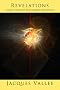Revelations: Alien Contact and Human Deception