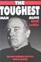 The Toughest Man Alive