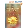 The Backward-Flowing Method: The Secret of Life and Death
