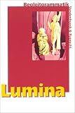 Lumina - Lehrgang f&uuml;r Latein als 2 - Fremdsprache: Lumina, Begleitgrammatik - Ursula Blank-Sangmeister, Hubert. M&uuml;ller