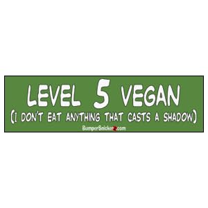 Vegan Funny Bumper Stickers on Vegan I Don T Eat Anything That Casts A Shadow   Funny Bumper Stickers