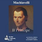Il Principe [The Prince] | [Niccolò Machiavelli]