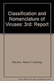 Classification and nomenclature of viruses : third report of the International Committee on Taxonomy of viruses