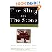 The Sling and the Stone: On War in the 21st Century
