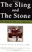 The Sling and the Stone: On War in the 21st Century