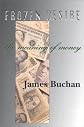 Frozen Desire: Meaning of Money