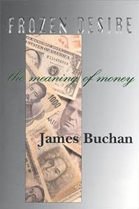 Image of Frozen Desire: Meaning of Money