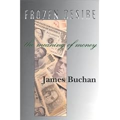 Frozen Desire: Meaning of Money